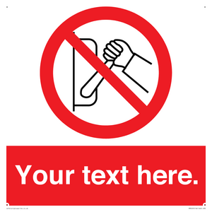 Custom Do Not Operate Sign